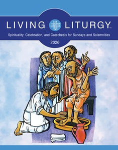 Living Liturgy 2026 Year A