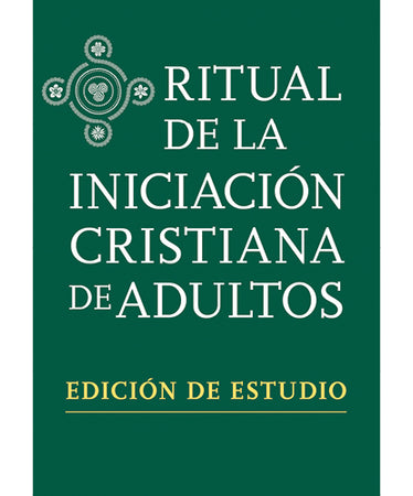 Ritual de la Iniciación Cristiana de Adultos Edición de Estudio (LTP)